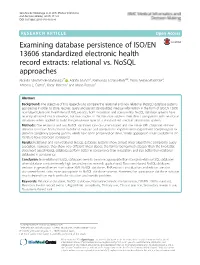 Examining Database Persistence of ISO/EN 13606 Standardized Electronic Health Record Extracts: Relational Vs