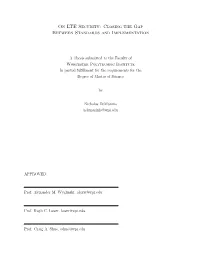 On LTE Security: Closing the Gap Between Standards and Implementation