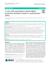 A Case with Neurological Abnormalities Caused by Rickettsia