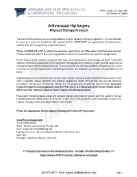 Hip Arthroscopy PT Protocol