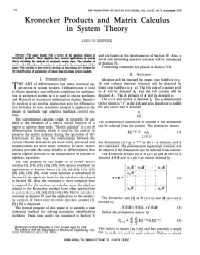 Kronecker Products and Matrix Calculus in System Theory