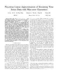 Piecewise Linear Approximation of Streaming Time Series Data with Max-Error Guarantees