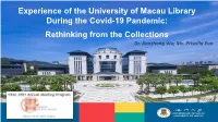 Experience of University of Macau