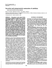 Secretion and Autoproteolytic Maturation of Subtilisin (Protein Transport/Proteolytic Processing/Mutagenesis) SCOTT D
