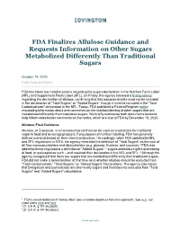 FDA Finalizes Allulose Guidance and Requests Information on Other Sugars Metabolized Differently Than Traditional Sugars
