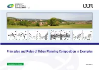 Principles and Rules of Urban Planning Composition in Examples