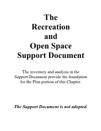 The Recreation and Open Space Support Document