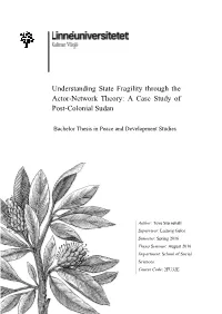 Understanding State Fragility Through the Actor-Network Theory: a Case Study of Post-Colonial Sudan