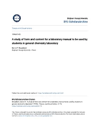 A Study of Form and Content for a Laboratory Manual to Be Used by Students in General Chemistry Laboratory