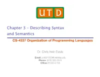 Chapter 3 – Describing Syntax and Semantics CS-4337 Organization of Programming Languages