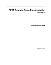 REST Gateway Demo Documentation Release 1.0