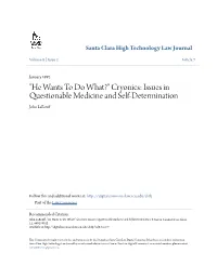 Cryonics: Issues in Questionable Medicine and Self-Determination John Labouff