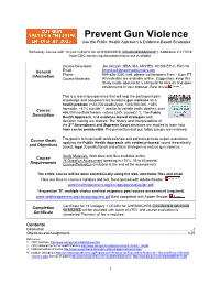 Prevent Gun Violence Use the Public Health Approach & Evidence-Based Strategies