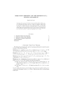 Fixed Point Theorems and the Existence of a General Equilibrium