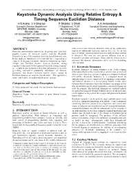 Keystroke Dynamic Analysis Using Relative Entropy & Timing Sequence