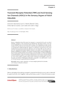 (TRP) and Acid-Sensing Ion Channels (Asics) in the Sensory Organs of Adult Zebrafish