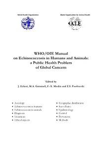 WHO/OIE Manual on Echinococcosis in Humans and Animals: a Public Health Problem of Global Concern