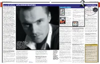 With RONAN KEATING I by Rob Mcgibbon E T W N I I First Met Ronan Keating in RONAN’S NEWS SCHEDULE January 1995 to Do an ‘At Home’ No Inter- View Would Be in Dublin