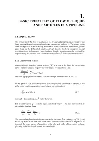 Basic Principles of Flow of Liquid and Particles in a Pipeline