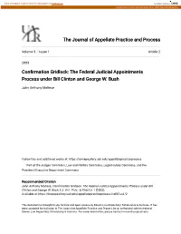 The Federal Judicial Appointments Process Under Bill Clinton and George W