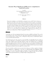 Dynamic Player Significance (DPS): a New Comprehensive Basketball Statistic