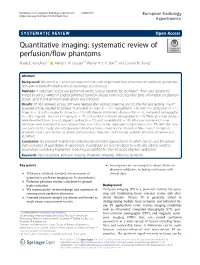 Quantitative Imaging: Systematic Review of Perfusion/Flow Phantoms Marije E
