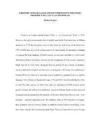 A History of Eyak Language Documentation and Study: Fredericæ De Laguna in Memoriam