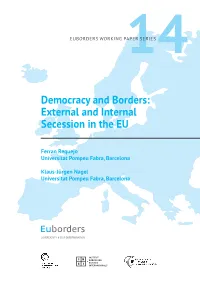 Democracy and Borders: External and Internal Secession in the EU
