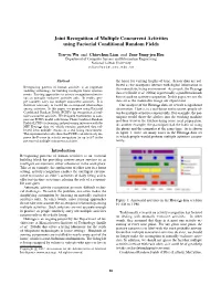 Joint Recognition of Multiple Concurrent Activities Using Factorial Conditional Random Fields