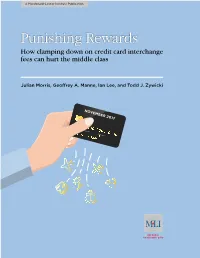 Punishing Rewards How Clamping Down on Credit Card Interchange Fees Can Hurt the Middle Class