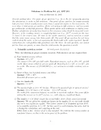 Solutions to Problem Set #1, AST 203 Due on February 16, 2012 General Grading Rules: One Point Off Per Question (E.G., 2A Or