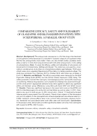 Comparative Efficacy, Safety and Tolerability of Olanzapine and Blonanserin in Patients with Schizophrenia: a Parallel Group Study