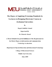 The Degree of Applying E-Learning Standards by Lecturers in Designing Electronic Courses in Jordanian Universities