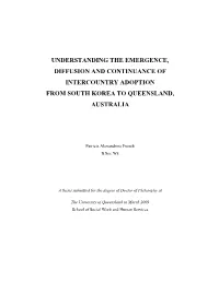 Understanding the Emergence, Diffusion and Continuance of Intercountry Adoption from South Korea to Queensland, Australia