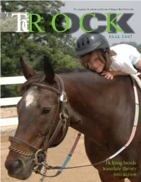 Helping Hands Translate Theory Into Action 1 VIEW from the ROCK Therock Volume 9, Number 1