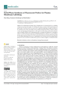 Solid-Phase Synthesis of Fluorescent Probes for Plasma Membrane Labelling