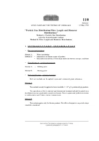 "Particle Size Distribution/Fibre Length and Diameter