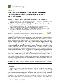Evaluation of the Significant Wave Height Data Quality for the Sentinel