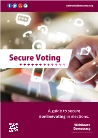 Secure Voting. a Guide to Secure Online Voting in Elections