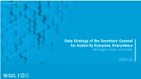 Data Strategy of the Secretary-General for Action by Everyone, Everywhere with Insight, Impact and Integrity