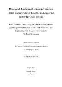 Design and Development of Mesoporous Glass- Based Biomaterials for Bone Tissue Engineering and Drug Release Systems