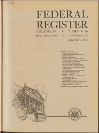 Federal Register Volume 34 • Number 69