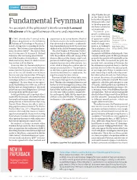 Fundamental Feynman to Develop Quantum Mechanics Around an an Account of the Physicist’S Work Reminds Leonard Action Principle