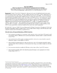 March 10, 2020 FCC FACT SHEET* Rules Governing the Use Of