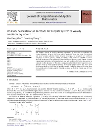 On CSCS-Based Iteration Methods for Toeplitz System of Weakly Nonlinear