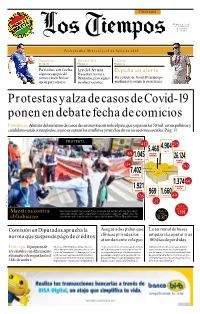 Protestas Y Alza De Casos De Covid-19 Ponen En Debate Fecha De Comicios Pandemia