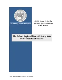 The Role of Regional Financial Safety Nets in the Global Architecture