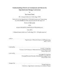 Understanding Defects in Germanium and Silicon for Optoelectronic Energy Conversion by Neil Sunil Patel B.S., Georgia Institute of Technology (2009)