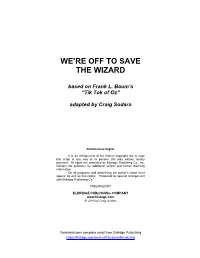 We're Off to Save the Wizard