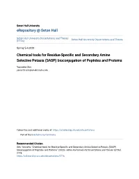 Chemical Tools for Residue-Specific and Secondary Amine Selective Petasis (SASP) Bioconjugation of Peptides and Proteins